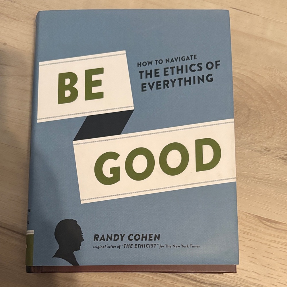 Be Good Book by Randy Cohen